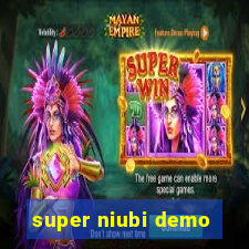 super niubi demo